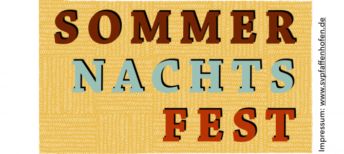 NEU: Sommernachtsfest am 7. Juli 2018